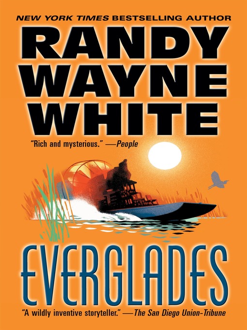 Title details for Everglades by Randy Wayne White - Available
